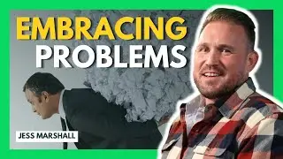 Embracing Problems | How to Deal with Bad Situations or Mistakes