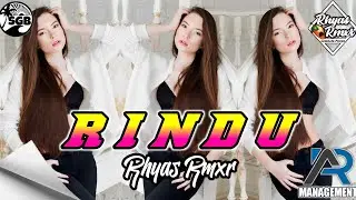 🔥DANGDUT VIRAL || RINDU REMIX || RHYAS RMXR || REMIX TERBARU 2024