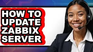 How to Update Zabbix Server - Easy Guide