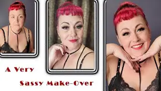 A Very Sassy Make over