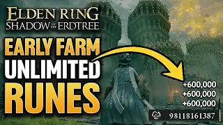 Elden Ring Rune Farm | Elden Ring Early Game Rune Glitch! 600K Runes Per Minute!