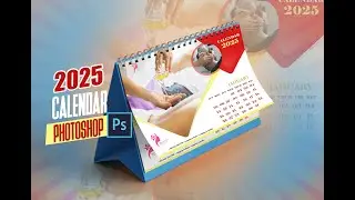 How to Design 2025 Desktop Calendar in Photoshop