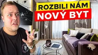 ROZBILI NÁM NOVÝ BYT - WEEK #432