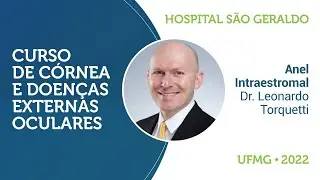 Anel Intraestromal - Curso de Córnea e DEOs