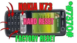 Nokia n73 hard reset/all Nokia N series hard Rest