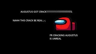 CRAZY!!! AUGUSTUS CRACK B4.20.3 (tutorial how to open augustus)