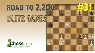 Road to 2200 Blitz Rating in Chess.com | #31