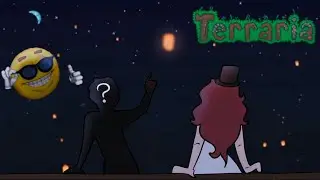 A New Member Has Joined the Party {Terraria}
