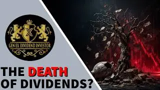 The Death of Dividends?