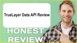 TrueLayer Data API Review | My Usage Experience