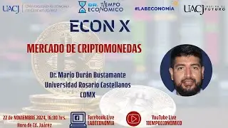 Mercado de criptomonedas #TiempoEconómico