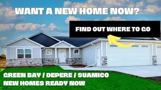 New Homes Available in Green Bay area - Only a couple remain