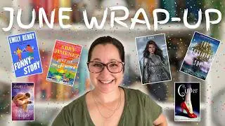 some seriously swoon-worthy romances 🔥 JUNE WRAP-UP