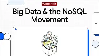 Big Data & the Not Only SQL (NoSQL) Movement 