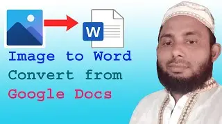 How To Convert Image To Word Using Google Docs