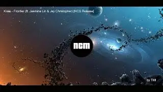 Krale - Frontier (ft. Jasmina Lin & Jay Christopher) [NCS Release]