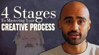 4 Stages to Mastering Your Creative Process