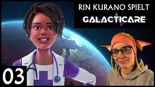 Space Hospital! GALACTICARE (03) | Rin Kurano spielt [Deutsch]