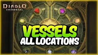 How To Find All The Vessels For The Shrine? Legacy Of The Horadrim Guide | Diablo Immortal