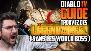 Diablo 4 : Obtenir rapidement des légendaires ! (Sans les World Boss !)