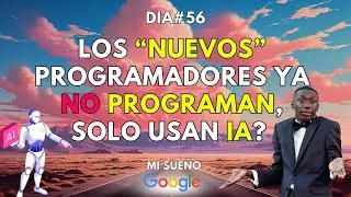 LA IA NOS HACE VAGOS? DÍA 56 DE #MISUEÑOGOOGLE