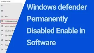windows 10/10Pro  defender disable enable parmanent with software tool
