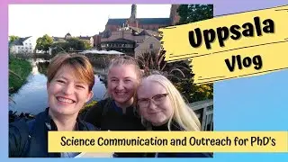 Uppsala Travel Vlog!! (SciComm Conference)