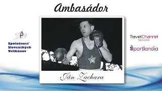 Ján Zachara - AMBASÁDOR