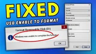 FIX Windows Was Unable to Complete the Format (USB & SD Card)