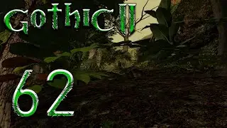 ТРУП ЛАНСА | Готика 2: Ночь Ворона | Gothic 2: Night of the Raven #62