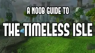 WOW Timeless Isle Chest Guide
