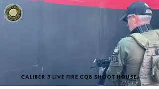 CALIBER 3 LIVE FIRE CQB SHOOT HOUSE