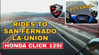 RIDES TO SAN FERNANDO LA UNION| REQUIREMENTS OF TRAVEL| CHECKPOINT| PART 1|  HONDA CLICK 125I