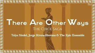 EPIC: The Musical - There Are Other Ways (Sub Español/Lyrics)