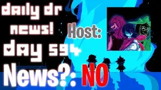 Daily Deltarune News - Day 594