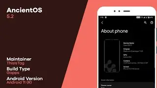 Install Ancient OS v5.2 Android 11 on Mi A1