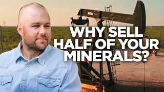 You Should Sell Half of Your Minerals