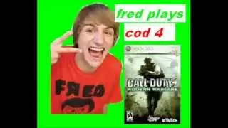 Fred Plays Call Of Duty 4:Modern warfare