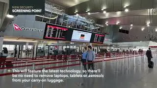 Melbourne Airport - Qantas Domestic security screening upgrade