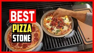 ✅Top 5 Best Pizza Stone in 2024