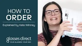 How to order + behind the scenes at Glasses Direct