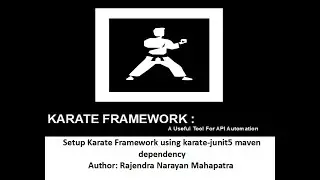 Setup Karate Framework using karate-junit5 maven dependency