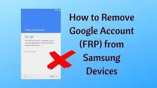 How to Remove Google Account FRP from Samsung Devices with 4uKey