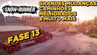 SNOWRUNNER: NOVA ATUALIZAÇÃO CHEGOU!!