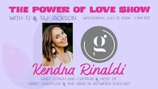 ‘Grief, Gratitude & The Gray in Between’ With Podcast Creator & Host, Kendra Rinaldi