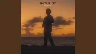 Power of Love (Sped up)
