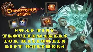 Drakensang Online | SWAP 👻​Tiny Troublemakers for HALLOWEENS GIFT VOUCHERS🎁​ | #drakensangonline