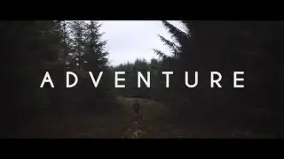 ADVENTURE - Canon 70D