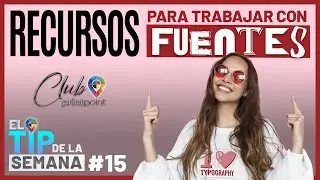 Tip #15 | Recursos para trabajar con Fuentes | Print Point