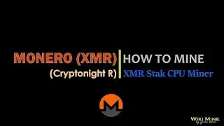 How to mine Monero (Cryptonight R) XMR Stak miner